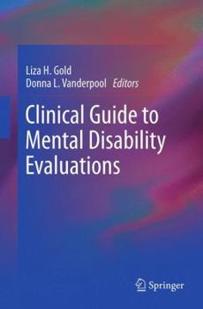 Paperback Clinical Guide to Mental Disability Evaluations Book
