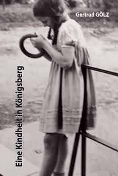 Paperback Eine Kindheit in Königsberg [German] Book