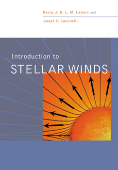 Paperback Introduction to Stellar Winds Book