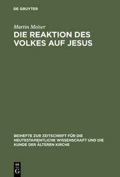 Hardcover Die Reaktion Des Volkes Auf Jesus [German] Book