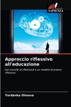 Paperback Approccio riflessivo all'educazione [Italian] Book