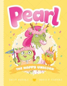 Paperback The Happy Unicorn (Pearl 4) Book