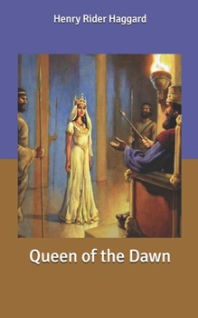 Queen of the Dawn