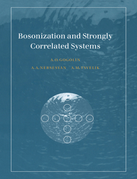 Paperback Bosonization and Strongly Correlated Systems Book
