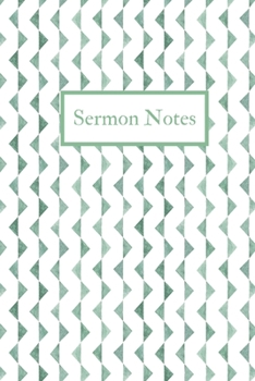 Paperback Sermon Notes: Inspirational Worship Journal for Bible Study, Sunday School, Devotional Study - 6x9, 120 page Green Triangle Pattern Book