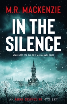 In the Silence - Book #1 of the Anna Scavolini