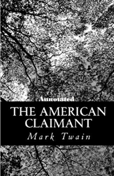 Paperback The American Claimant Annotated Book