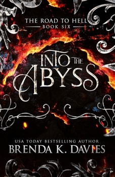Into the Abyss - Book #2 of the Hell on Earth