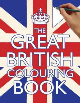 Paperback The Great British Colouring Book