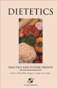 Hardcover Dietetics: Practice and Future Trends Book