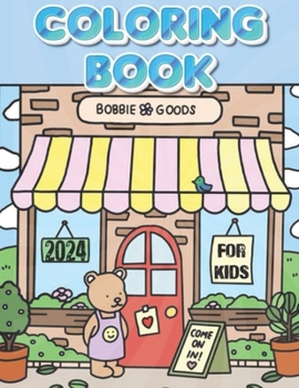 Bobbie's Colorful Goods Quest: Engaging coloring book with lively designs for kids.
