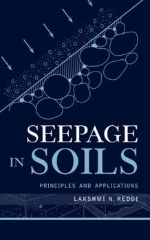 Hardcover Seepage in Soils: Principles and Applications Book