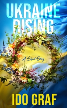 Paperback Ukraine Rising: A Short Story Book