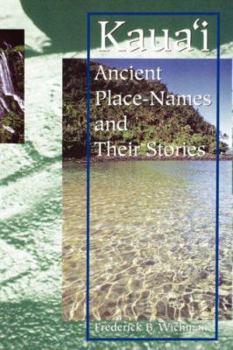 Paperback Kauai: Ancient Place-Names and Their Stories Book