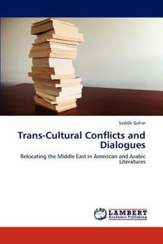 Paperback Trans-Cultural Conflicts and Dialogues Book