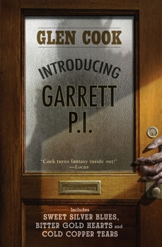 Garrett Files (Sweet Silver Blues/ Bitter Gold Hearts/ Cold Copper Tears) - Book  of the Garrett Files