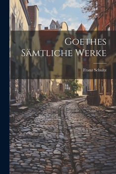 Paperback Goethes sämtliche Werke [German] Book