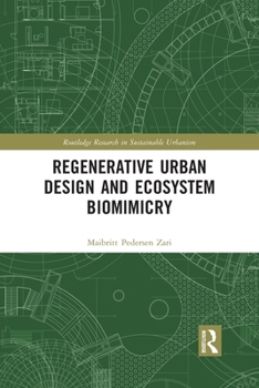Paperback Regenerative Urban Design and Ecosystem Biomimicry Book
