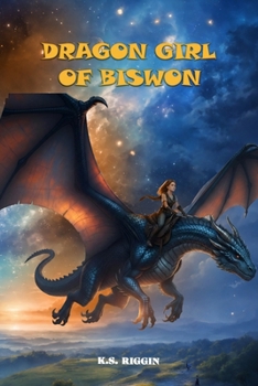 Paperback Dragon Girl of Biswon Book