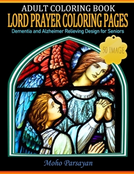 Paperback Lord Prayer Coloring Pages: A book for seniors Book