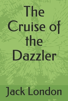 The Cruise of the Dazzler