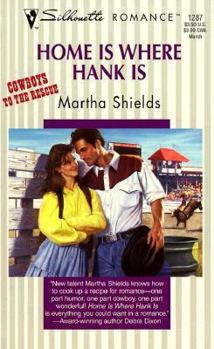 Home Is Where Hank Is - Book #1 of the Cowboys to the Rescue