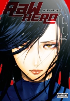RaW HERO 6 - Book #6 of the  / RaW Hero