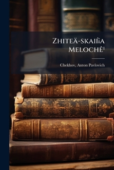 Paperback Zhiteä-skaií¡a Melochê¹: Ocherki I Razskazy [Russian] Book