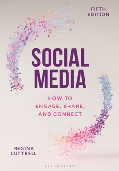 Paperback Social Media: How to Engage, Share, and Connect Book