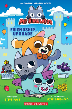 Paperback Friendship Upgrade! (Pet Simulator Original Graphic Novel) Book