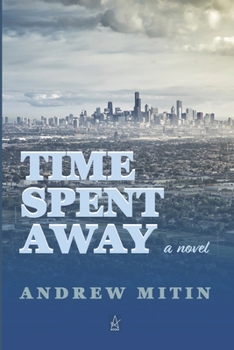 Paperback Time Spent Away Book