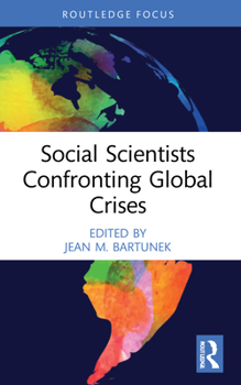 Paperback Social Scientists Confronting Global Crises Book