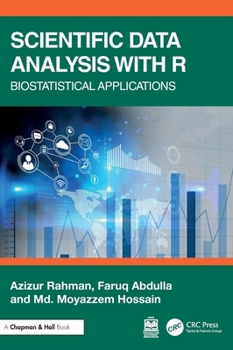 Hardcover Scientific Data Analysis with R: Biostatistical Applications Book