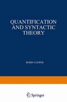 Hardcover Quantification and Syntactic Theory Book