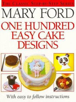 Hardcover Mary Ford One Hundred Easy Cake Designs Book