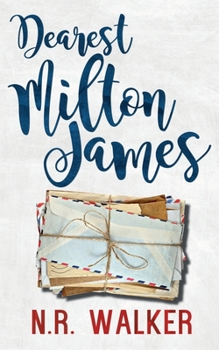 Dearest Milton James - Book #1 of the Dearest Milton James