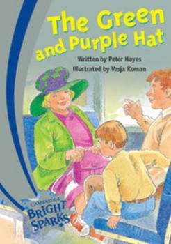 Paperback Bright Sparks: The Green and Purple Hat Book