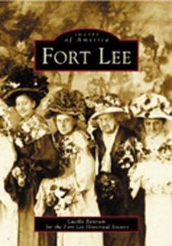 Fort Lee - Book  of the Images of America: New Jersey