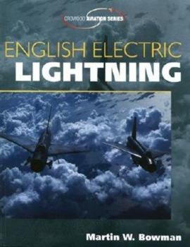 English Electric Lightning (Crowood Aviation Series)