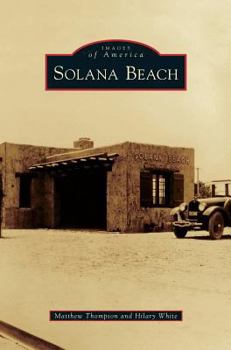 Solana Beach - Book  of the Images of America: California