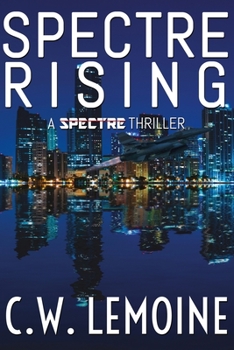 Spectre Rising - Book #1 of the Spectre