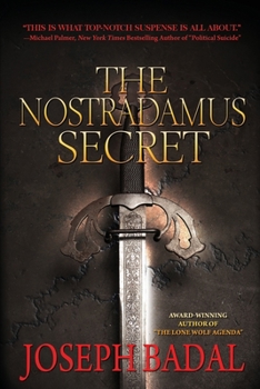 The Nostradamus Secret - Book #3 of the Bob Danforth