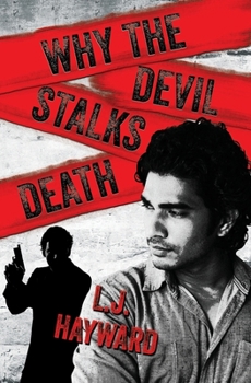 Paperback Why the Devil Stalks Death Book