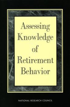 Paperback Assessing Knowledge of Retirement Behavior Book