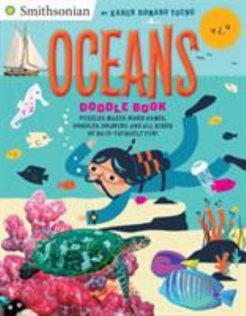 Paperback Oceans Doodle Book: Puzzles, Mazes, Word Games, Doodles, Drawings, and All Kinds of Do-It -Yourself Fun! Book