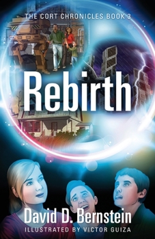 Paperback Rebirth: The CORT Chronicles Book 3 Book