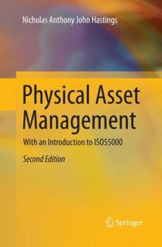 Paperback Physical Asset Management: With an Introduction to Iso55000 Book