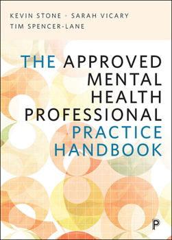 Paperback The Approved Mental Health Professional Practice Handbook Book