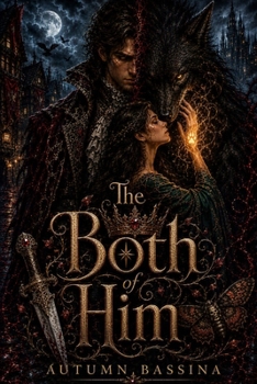 Paperback The Both of Him: A Slow-Burn Romantasy Book