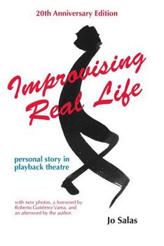 Paperback Improvising Real Life: Personal Story in Playback Theatre Book